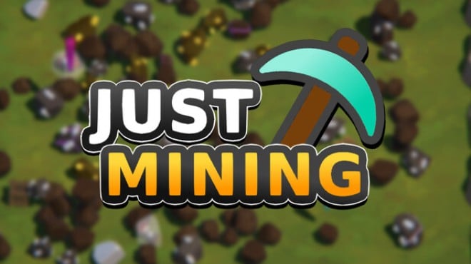 Just Mining Free Download Just Mining Free Download