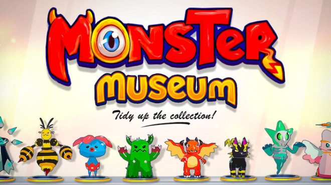 Monster Museum: Tidy Up the collection! Free Download