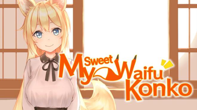 My Sweet Waifu Konko Free Download