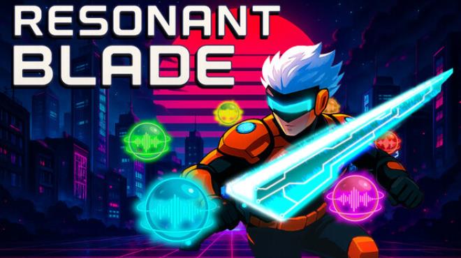 Resonant Blade Free Download