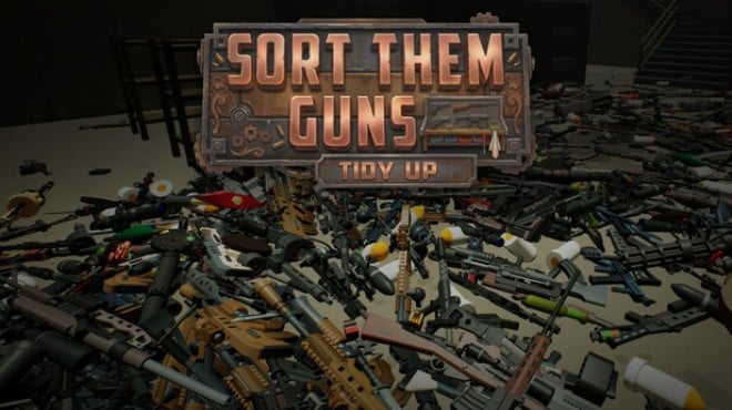 Sort Them Guns: Tidy Up Free Download