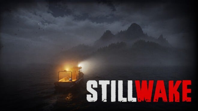 Stillwake Free Download