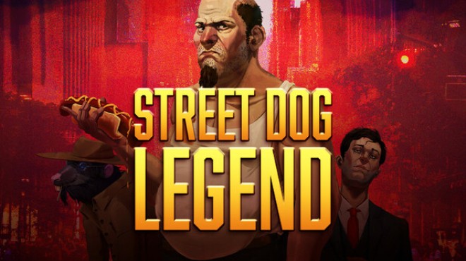 Street Dog Legend Free Download