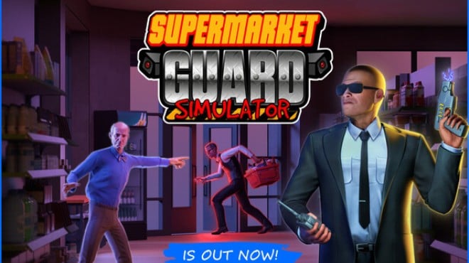Supermarket Guard Simulator Free Download Supermarket Guard Simulator Free Download
