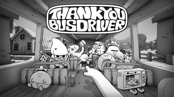 Thank You Bus Driver Free Download