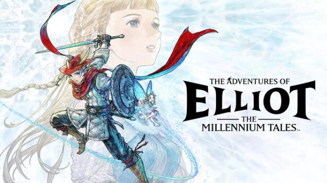 The Adventures of Elliot The Millennium Tales Free Download The Adventures of Elliot The Millennium Tales Free Download