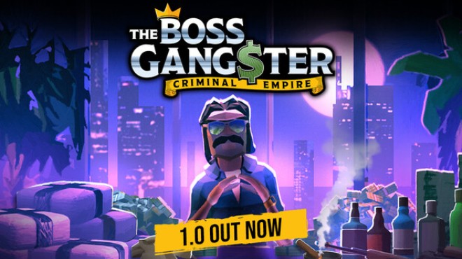 The Boss Gangster Criminal Empire Free Download